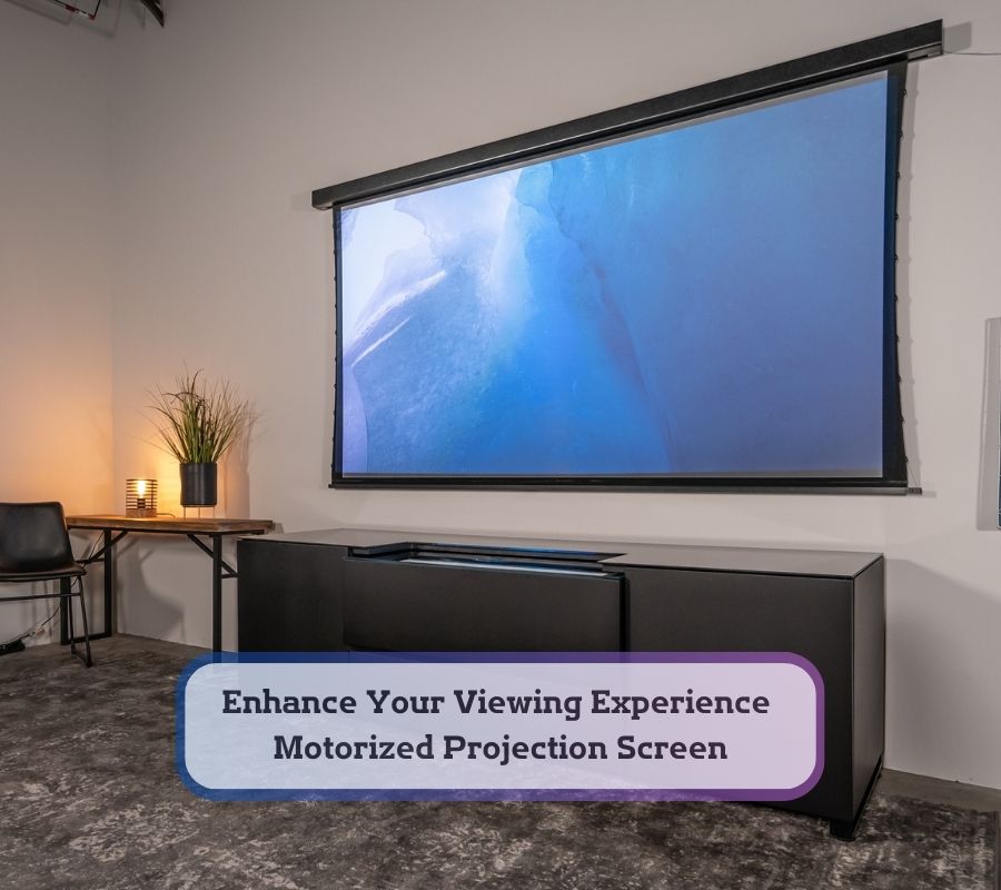 Enhance Your Viewing Experience - Motorized Projection Screen