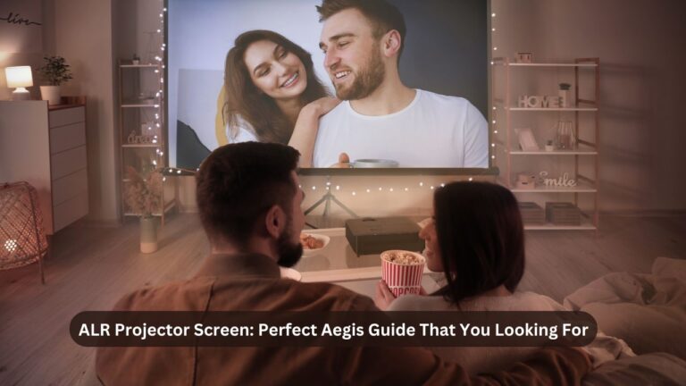 ALR Projector Screen - Perfect Aegis Guide That You Looking For