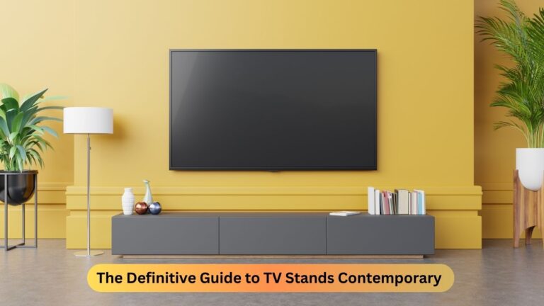 The Definitive Guide to TV Stands Contemporary