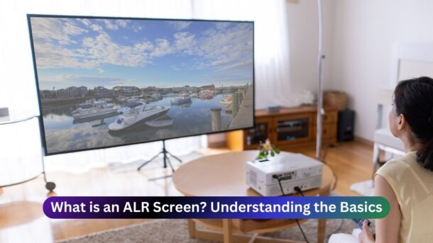 What is an ALR Screen? Understanding the Basics