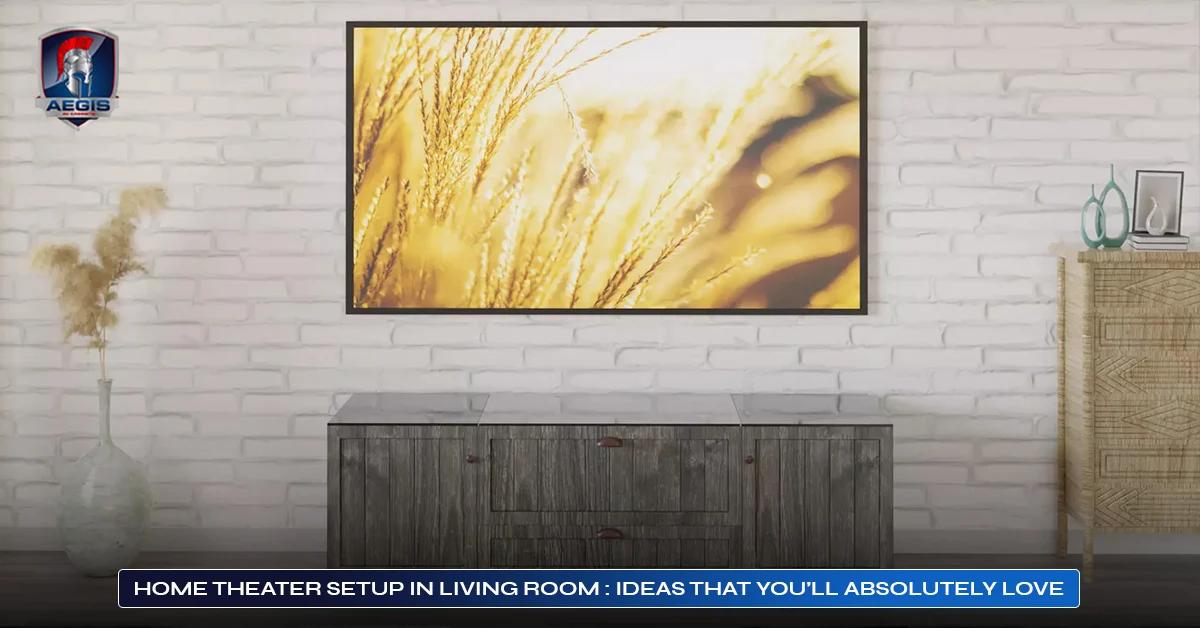 Home Theater Setup In Living Room: Ideas That You’ll Absolutely Love 1 Home Theater Setup In Living Room